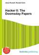 Hacker II: The Doomsday Papers, Jesse Russell,Ronald Cohn 