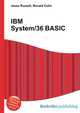 IBM System/36 BASIC, Jesse Russell,Ronald Cohn 
