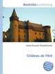 Chateau de Vitre, Jesse Russell,Ronald Cohn 
