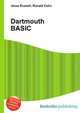 Dartmouth BASIC, Jesse Russell,Ronald Cohn 