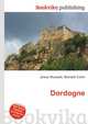Dordogne, Jesse Russell,Ronald Cohn 