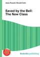 Saved by the Bell: The New Class, Jesse Russell,Ronald Cohn 