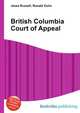 British Columbia Court of Appeal, Jesse Russell,Ronald Cohn 