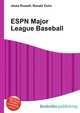 ESPN Major League Baseball, Jesse Russell,Ronald Cohn 