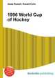 1996 World Cup of Hockey, Jesse Russell,Ronald Cohn 