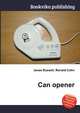Can opener, Jesse Russell,Ronald Cohn 
