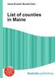 List of counties in Maine, Jesse Russell,Ronald Cohn 