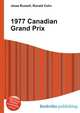 1977 Canadian Grand Prix, Jesse Russell,Ronald Cohn 