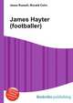 James Hayter (footballer), Jesse Russell,Ronald Cohn 