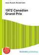 1972 Canadian Grand Prix, Jesse Russell,Ronald Cohn 
