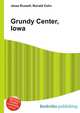 Grundy Center, Iowa, Jesse Russell,Ronald Cohn 