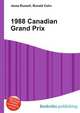 1988 Canadian Grand Prix, Jesse Russell,Ronald Cohn 