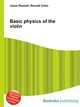 Basic physics of the violin, Jesse Russell,Ronald Cohn 