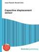 Capacitive displacement sensor, Jesse Russell,Ronald Cohn 