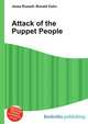 Attack of the Puppet People, Jesse Russell,Ronald Cohn 