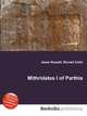 Mithridates I of Parthia, Jesse Russell,Ronald Cohn 