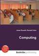 Computing, Jesse Russell,Ronald Cohn 
