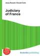 Judiciary of France, Jesse Russell,Ronald Cohn 
