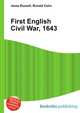 First English Civil War, 1643, Jesse Russell,Ronald Cohn 