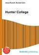 Hunter College, Jesse Russell,Ronald Cohn 