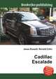 Cadillac Escalade, Jesse Russell,Ronald Cohn 