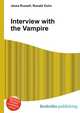 Interview with the Vampire, Jesse Russell,Ronald Cohn 