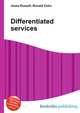 Differentiated services, Jesse Russell,Ronald Cohn 