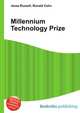 Millennium Technology Prize, Jesse Russell,Ronald Cohn 