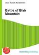 Battle of Blair Mountain, Jesse Russell,Ronald Cohn 