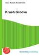 Krush Groove, Jesse Russell,Ronald Cohn 