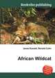 African Wildcat, Jesse Russell,Ronald Cohn 