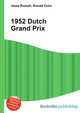 1952 Dutch Grand Prix, Jesse Russell,Ronald Cohn 