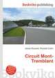 Circuit Mont-Tremblant, Jesse Russell,Ronald Cohn 
