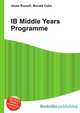 IB Middle Years Programme, Jesse Russell,Ronald Cohn 