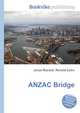 ANZAC Bridge, Jesse Russell,Ronald Cohn 