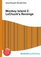 Monkey Island 2: LeChuck's Revenge, Jesse Russell,Ronald Cohn 