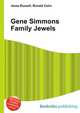 Gene Simmons Family Jewels, Jesse Russell,Ronald Cohn 