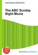 The ABC Sunday Night Movie, Jesse Russell,Ronald Cohn 