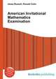 American Invitational Mathematics Examination, Jesse Russell,Ronald Cohn 