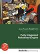 Fully Integrated Robotised Engine, Jesse Russell,Ronald Cohn 