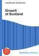 Gruoch of Scotland, Jesse Russell,Ronald Cohn 