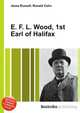 E. F. L. Wood, 1st Earl of Halifax, Jesse Russell,Ronald Cohn 