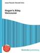Hogan's Alley, Vancouver, Jesse Russell,Ronald Cohn 