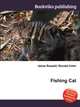 Fishing Cat, Jesse Russell,Ronald Cohn 