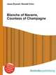 Blanche of Navarre, Countess of Champagne, Jesse Russell,Ronald Cohn 