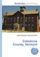 Caledonia County, Vermont, Jesse Russell,Ronald Cohn 