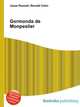 Gormonda de Monpeslier, Jesse Russell,Ronald Cohn 