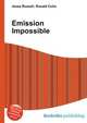 Emission Impossible, Jesse Russell,Ronald Cohn 