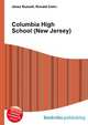 Columbia High School (New Jersey), Jesse Russell,Ronald Cohn 