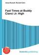 Fast Times at Buddy Cianci Jr. High, Jesse Russell,Ronald Cohn 